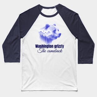 Minimalist Grizzly - Renaissance in Washington Baseball T-Shirt